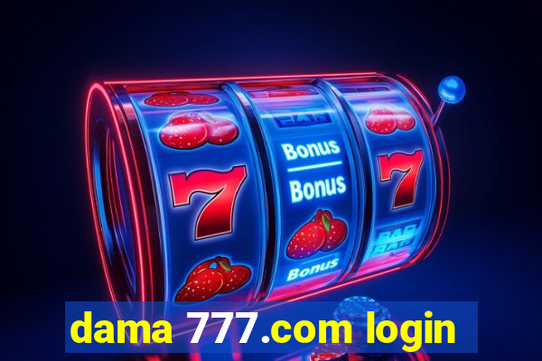 dama 777.com login